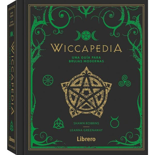 WICCAPEDIA: UNA GUIA PARA BRUJAS MODERNAS (ESOTERISMO)